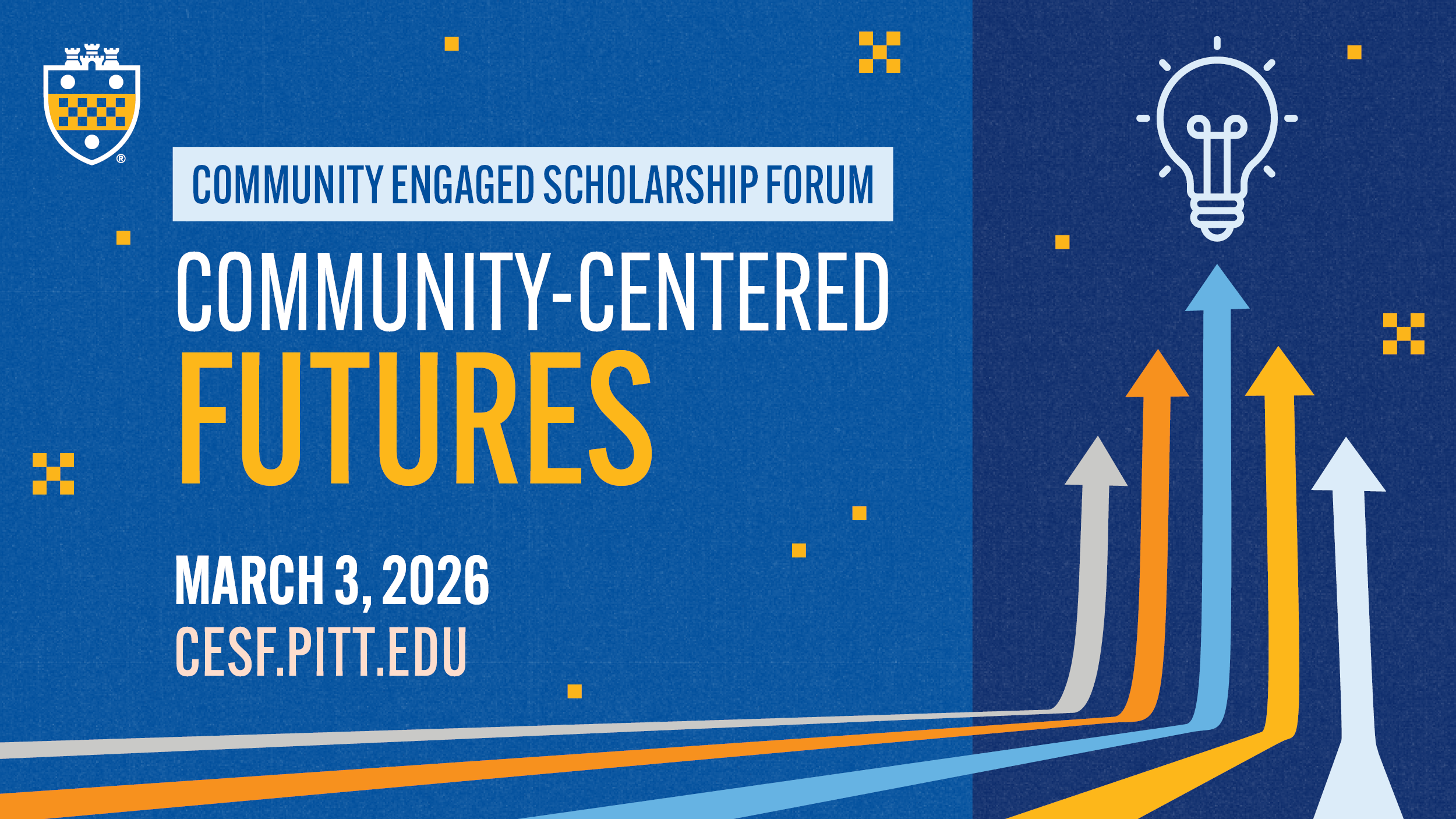 2026 community engaged scholarship forum: community-centered futures. save the date: march 3, 2026